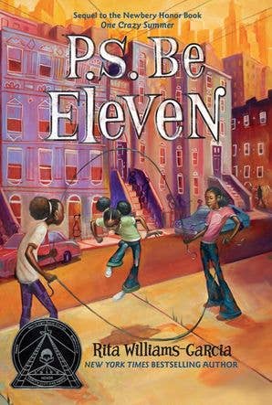 P.S. Be Eleven : Rita Williams-Garcia