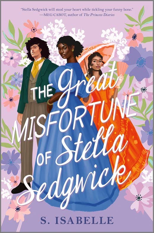 The Great Misfortune of Stella Sedgwick : S. Isabelle