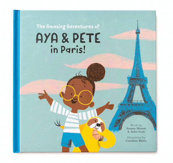 The Amazing Adventures of Aya & Pete in Paris! (Hardcover)