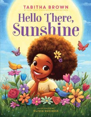Hello There, Sunshine: Tabitha Brown