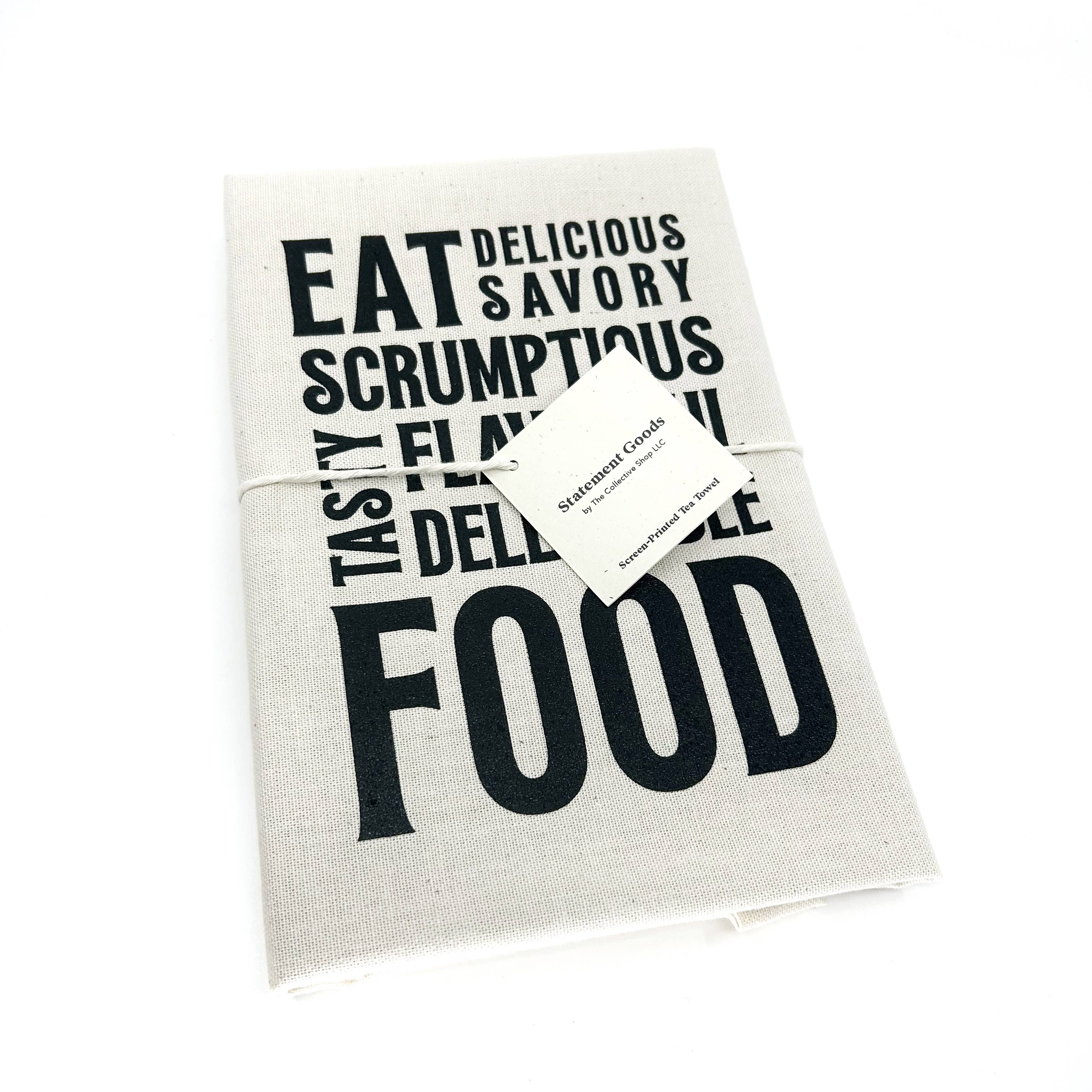 Eat Delicious Food Natural Cotton Towel