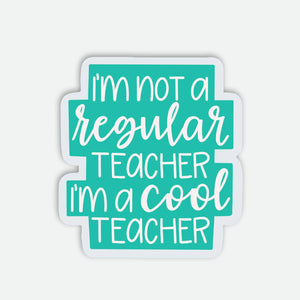 Cool Teacher — Sticker